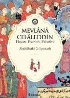 Mevlana Celaleddin - Gölpinarli, Abdulbaki