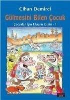 Gülmesini Bilen Cocuk - Demirci, Cihan