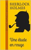 Sherlock Holmes - Une étude en rouge (eBook, ePUB) Sherlock Holmes - Une étude en rouge (eBook, ePUB)