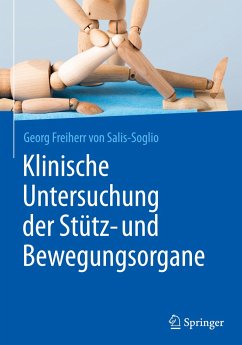 Klinische Untersuchung der Stütz- und Bewegungsorgane - Salis-Soglio, Georg Freiherr von