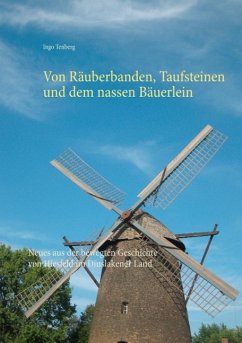 Von Räuberbanden, Taufsteinen und dem nassen Bäuerlein (eBook, ePUB) - Tenberg, Ingo
