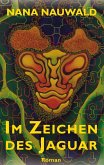 Im Zeichen des Jaguar (eBook, ePUB)