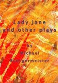Lady Jane and other plays Lady Jane and other plays