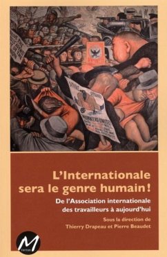 Cover L'internationale sera le genre humain! De l'Association internationale... (eBook, PDF)