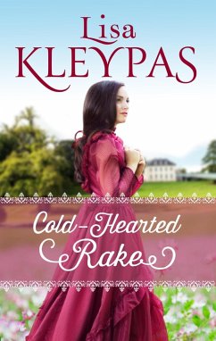 Cold-Hearted Rake (eBook, ePUB) - Kleypas, Lisa