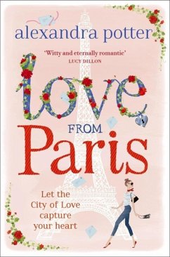 Love from Paris (eBook, ePUB) - Potter, Alexandra