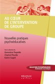 Au coeur de l'intervention de groupe (eBook, ePUB)