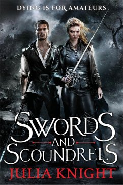 Swords and Scoundrels (eBook, ePUB) - Knight, Julia