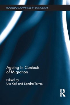 Ageing in Contexts of Migration (eBook, ePUB)