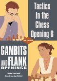 Tactics in the Chess Opening 6 (eBook, ePUB) Tactics in the Chess Opening 6 (eBook, ePUB)