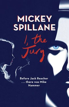 I, The Jury (eBook, ePUB) - Spillane, Mickey