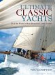 Ultimate Classic Yachts (eBook, ePUB) - Bild 1