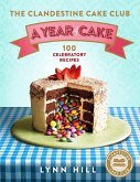 The Clandestine Cake Club: A Year of Cake (eBook, ePUB)