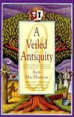 A Veiled Antiquity (eBook, ePUB)