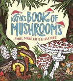 Katya's Book of Mushrooms (eBook, ePUB)