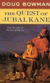 The Quest of Jubal Kane (eBook, ePUB)