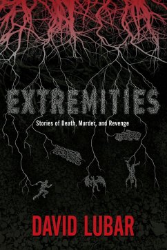 Extremities (eBook, ePUB) - Lubar, David