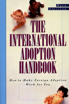The International Adoption Handbook (eBook, ePUB) - Alperson, Myra