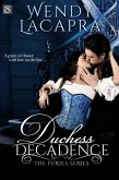 Duchess Decadence (eBook, ePUB) Duchess Decadence (eBook, ePUB)