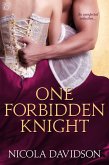 One Forbidden Knight (eBook, ePUB)