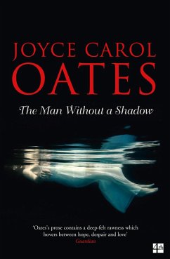 The Man Without a Shadow (eBook, ePUB) - Oates, Joyce Carol