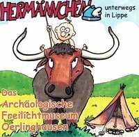 Hermännchen - unterwegs in Lippe - Teil 4: Das Archäologische Freilichtmuseum Oerlinghausen