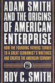 Adam Smith and the Origins of American Enterprise (eBook, ePUB)