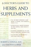 A Doctor's Guide to Herbs and Supplements (eBook, ePUB)