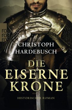 Die eiserne Krone - Hardebusch, Christoph