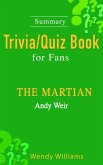 THE MARTIAN : A Novel by Andy Weir [ Trivia/Quiz Book for Fans] (eBook, ePUB)