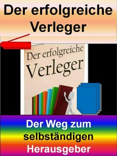 Der erfolgreiche Verleger (eBook, ePUB) Cover Der erfolgreiche Verleger (eBook, ePUB)