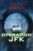 Operation JFK / Technothriller Bd.2