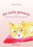 Mit Liebe gemacht Mit Liebe gemacht