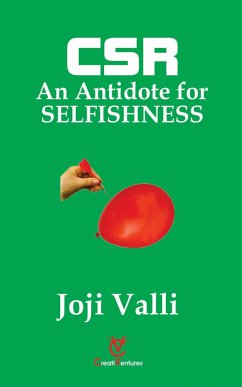 Cover CSR: An Antidote for SELFISHNESS (eBook, ePUB)