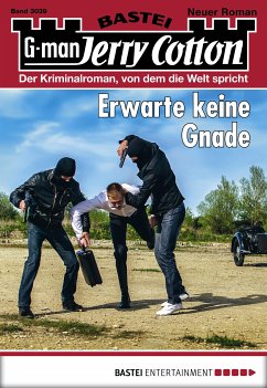 Erwarte keine Gnade / Jerry Cotton Bd.3039 (eBook, ePUB) - Cotton, Jerry