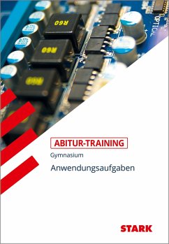 Abitur-Training - Mathematik Anwendungsaufgaben - Endres, Eberhard;Schmidt, Bernhard