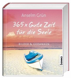 365x Gute Zeit für die Seele - Grün, Anselm