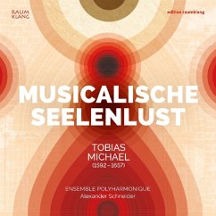 Musicalische Seelenlust - Schneider/Ensemble Polyharmonique