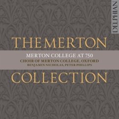 The Merton Collection - Choir Of Merton College