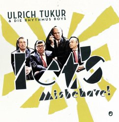 Let'S Misbehave! - Tukur,Ulrich & Die Rhythmus Boys