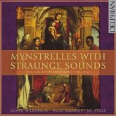 Mynstrelles With Straunge Sounds Mynstrelles With Straunge Sounds