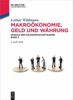 Makroökonomie, Geld und Währung - Wildmann, Lothar