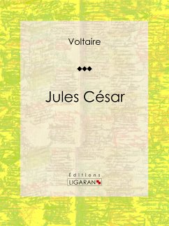 Jules César (eBook, ePUB) - Shakespeare, William; Ligaran