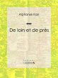 De loin et de près (eBook, ePUB) - Bild 1