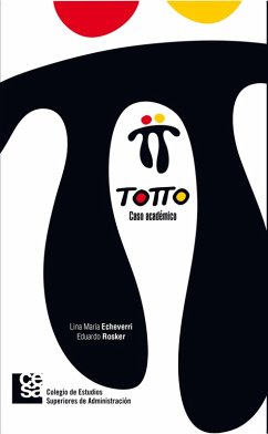 TOTTO (eBook, ePUB) - Echeverri Cañas, Lina María; Rosker, Eduardo