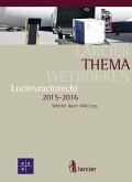 Luchtvrachtrecht (eBook, ePUB)