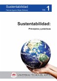 Sustentabilidad. Principios y Prácticas