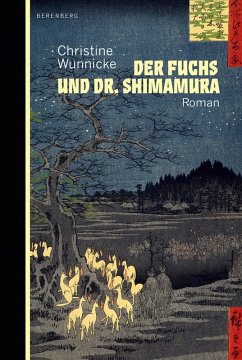 Der Fuchs und Dr. Shimamura (eBook, ePUB) - Wunnicke, Christine