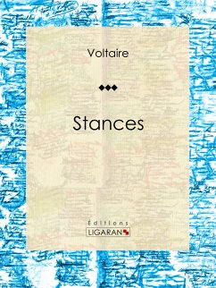 Stances (eBook, ePUB) - Ligaran; Voltaire