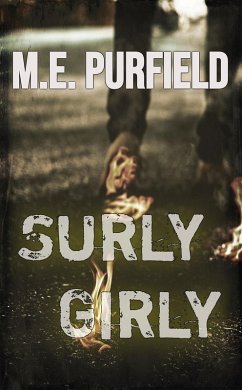 Surly Girly (Miki Radicci, #4) (eBook, ePUB) - Purfield, M. E.